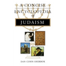 Concise Encyclopedia of Judaism