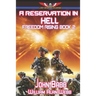 A Reservation in Hell
