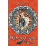The Revolution and the Fox: Calatians Book 4