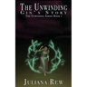 The Unwinding: Gin's Story