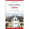 Decoding China: Cross-cultural strategies for successful business with the Chinese