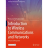 Introduction to Wireless Communications and Networks: A Practical Perspective