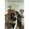 Vanity Fair: A Novel without a Hero