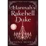 Hannah's Rakehell Duke: Regency Romance Large Print