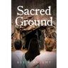 Sacred Ground
