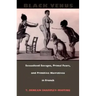 Black Venus: Sexualized Savages, Primal Fears, and Primitive Narratives in French