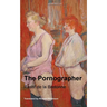 The Pornographer