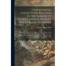 Genealogical Collections Relating to the Families of Noblet, Noblat, Noblot, and Noblets, of France: Noblet and Noblett, of Great Britain: Noblet, Nob