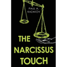 The Narcissus Touch