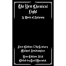 The New Chemical Light: A Text of Alchemy