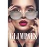 Glimpses
