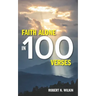 Faith Alone in One Hundred Verses