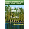 How To Naturally Reverse Diabetes