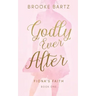 Godly Ever After