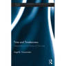 Time and Timelessness: Temporality in the Theory of Carl Jung