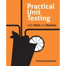 Practical Unit Testing with JUnit and Mockito