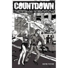 Countdown - A Guide For Surviving The Urban Apocalypse