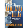 The Currency of Ideas