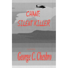 Chant: Silent Killer