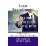 Lean Recruitment: Effective Recruiting Strategy