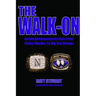 The Walk-On: Inside Northwestern's Rise From Cellar Dweller To Big Ten Champ
