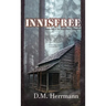 Innisfree: Book One of the John Henry Chronicles