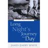 Long Night's Journey Into Day