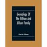 Genealogy Of The Gillson And Jillson Family