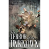 The Terror of the Unknown