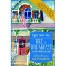 Open Your Own Bed and Breakfast