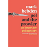Pel and the Prowler