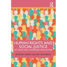Human Rights and Social Justice: Key Issues and Vulnerable Populations
