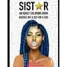 Sistar: An Adult Coloring Book BASFAS (By A Sis For A Sis)