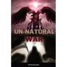 Un-natural War