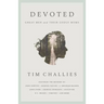 Devoted: Great Men and Their Godly Moms