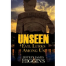 Unseen: Evil Lurks Among Us