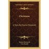 Christmas: A Story by Eleanor Roosevelt