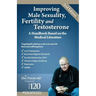 Improving Male Sexuality, Fertility and Testosterone