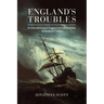 England's Troubles: Seventeenth-Century English Political Instability in European Context