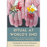 Ritual at World's End: Cláudio Carvalhaes