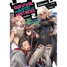 Survival in Another World with My Mistress! (Manga) Vol. 2