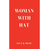Woman with Hat