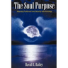 The Soul Purpose: Attaining Fulfillment and Security with Astrology