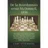 De la Bourdonnais versus McDonnell, 1834: The Eighty-Five Games of Their Six Chess Matches, with Excerpts from Additional Games Against Other Opponent