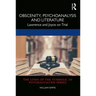 Obscenity, Psychoanalysis and Literature: Lawrence and Joyce on Trial