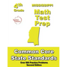 Mississippi 4th Grade Math Test Prep: Common Core Learning Standards