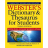 Webster's Dictionary & Thesaurus for Students with Full-Color World Atlas, Third Edition