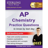 Sterling Test Prep AP Chemistry Practice Questions: High Yield AP Chemistry Questions & Review
