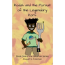 Kodah and the Pursuit of the Legendary Korf