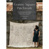 Granny Square Patchwork US Terms Edition: 40 Crochet Granny Square Patterns to Mix and Match with Endless Patchworking Possibilities